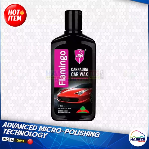 01 AH HA 0131 Flamingo F103 Carnauba Car Wax 300ml haseebautos.com